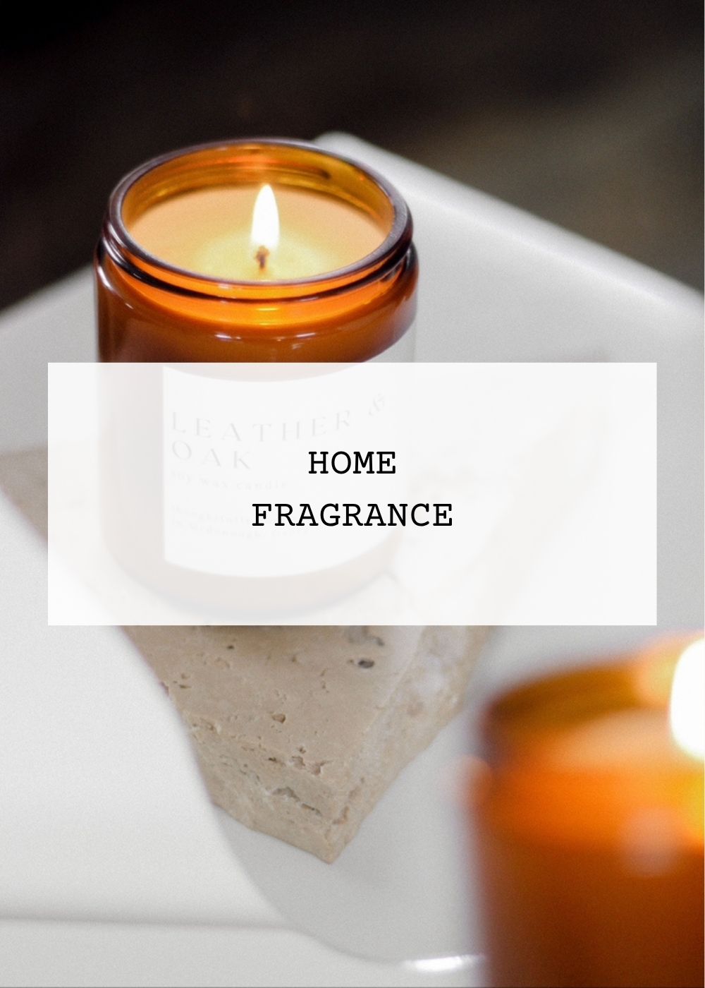 Home Fragrance