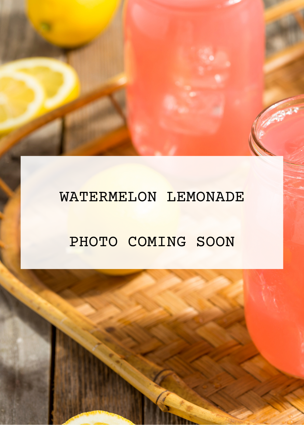 Watermelon Lemonade
